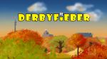 derbyfieber 1